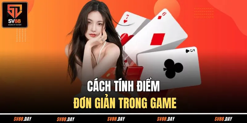 Cách tính điểm đơn giản trong phỏm