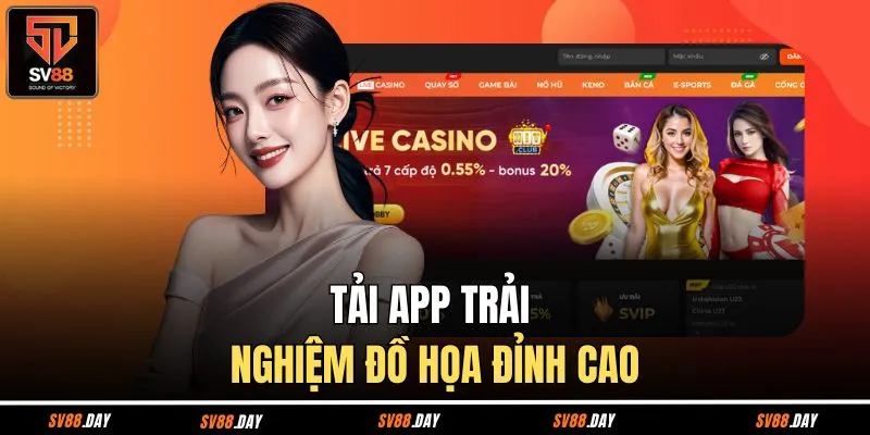 Tải app trải nghiệm đồ họa đỉnh cao