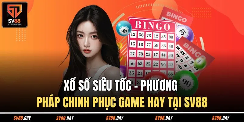 Xổ số siêu tốc